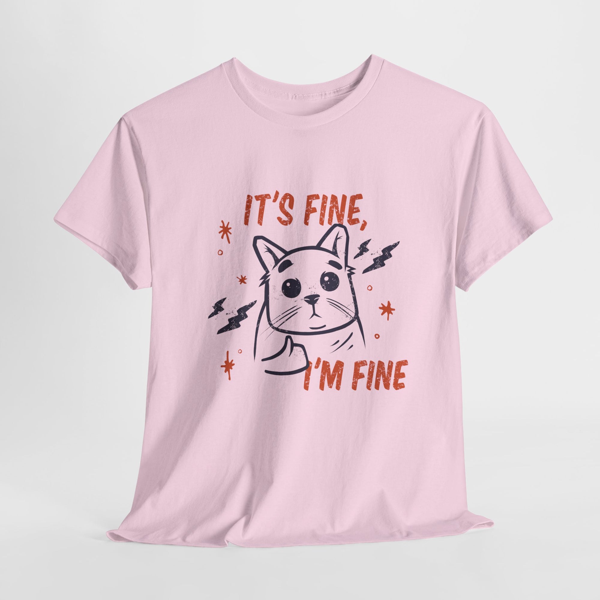 It’s Fine, I’m Fine – Unisex Cotton T-Shirt