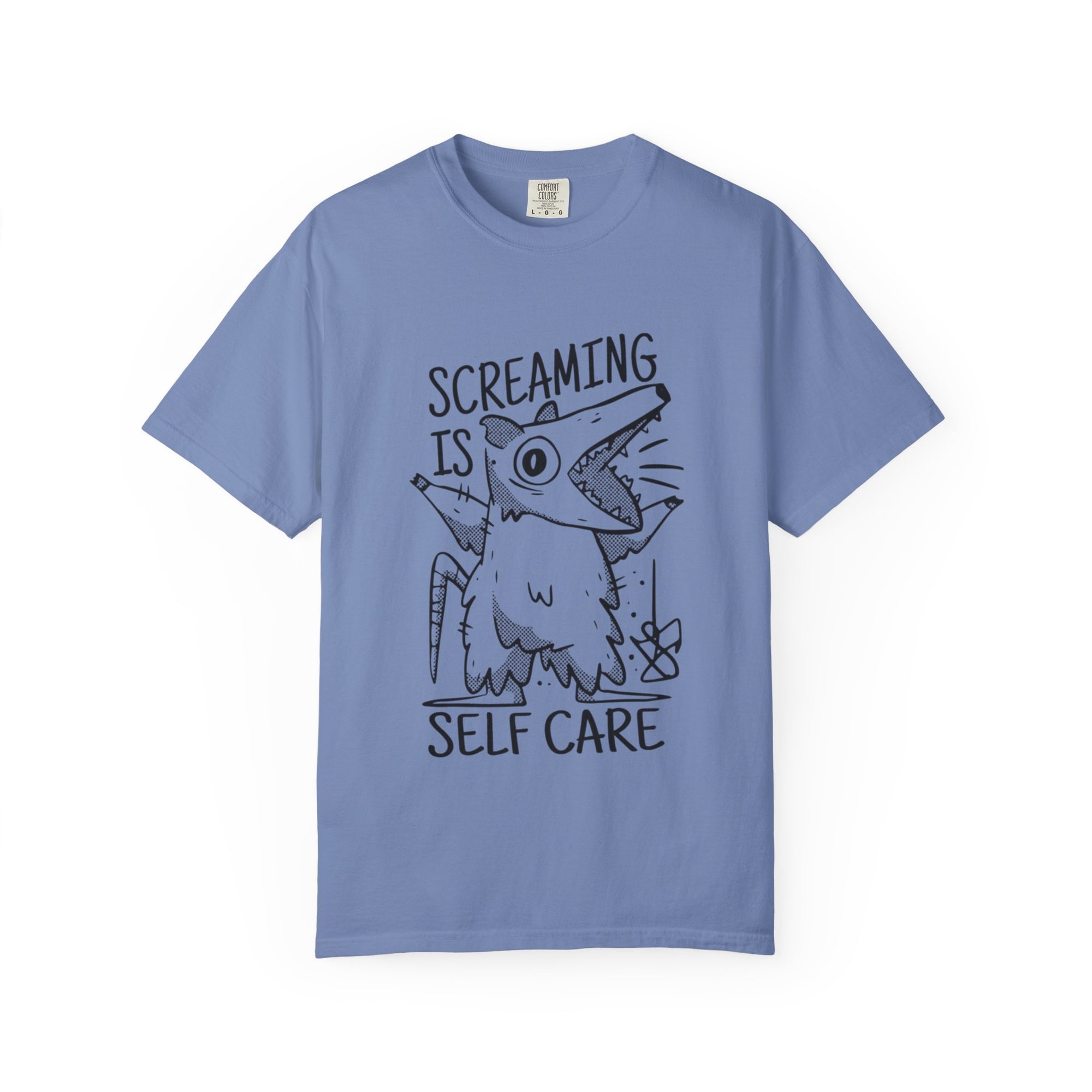 Screaming Is Self Care T-shirt