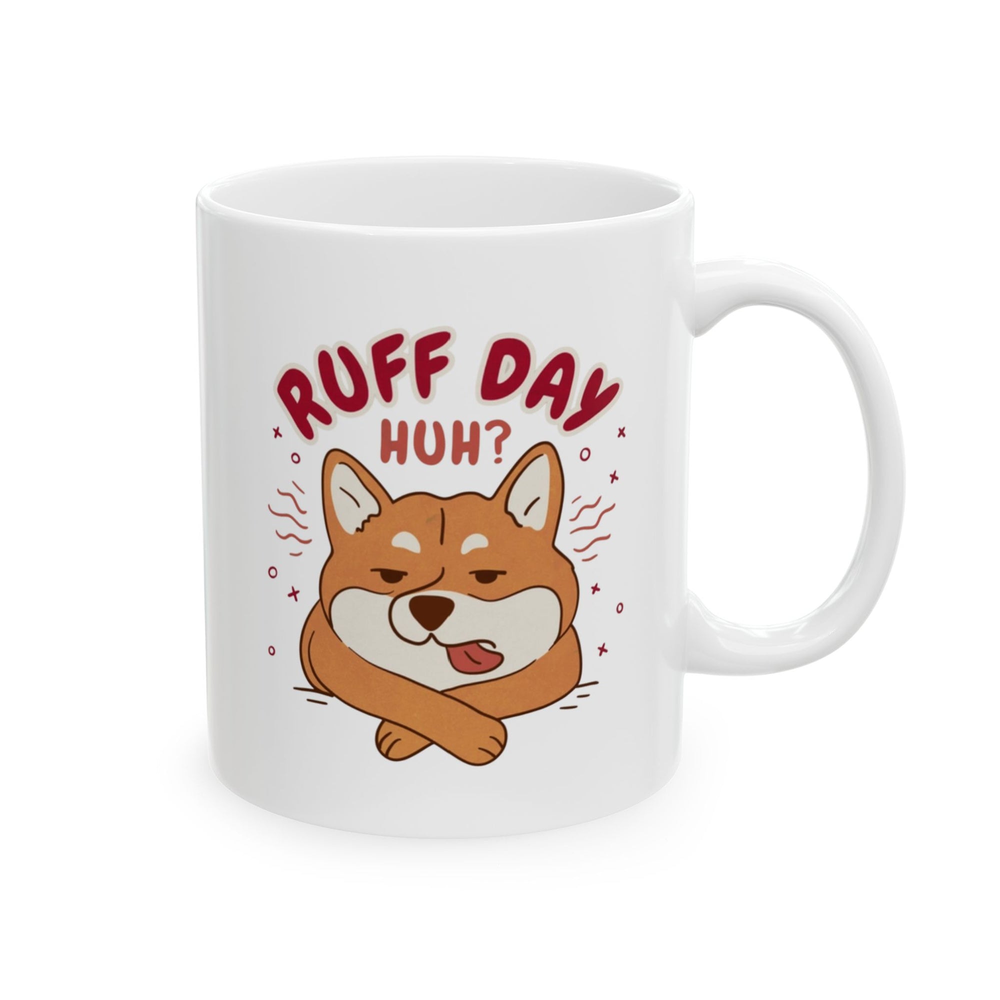 Ruff Day Mug