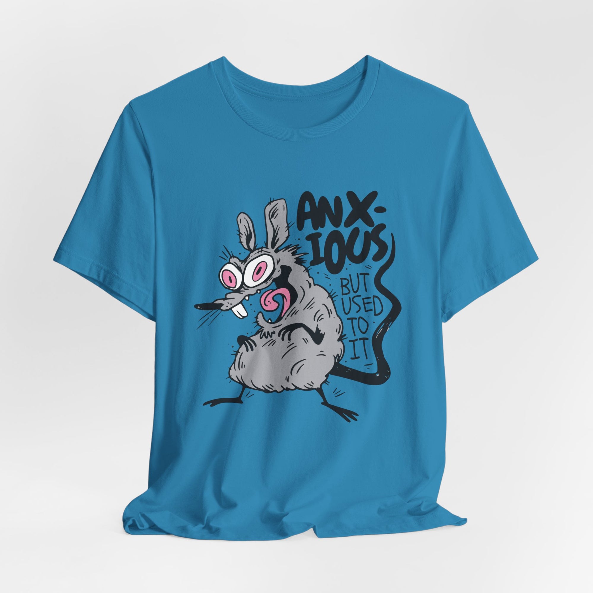 Anxious But Used to It – Rat-ical Anxiety T-shirt