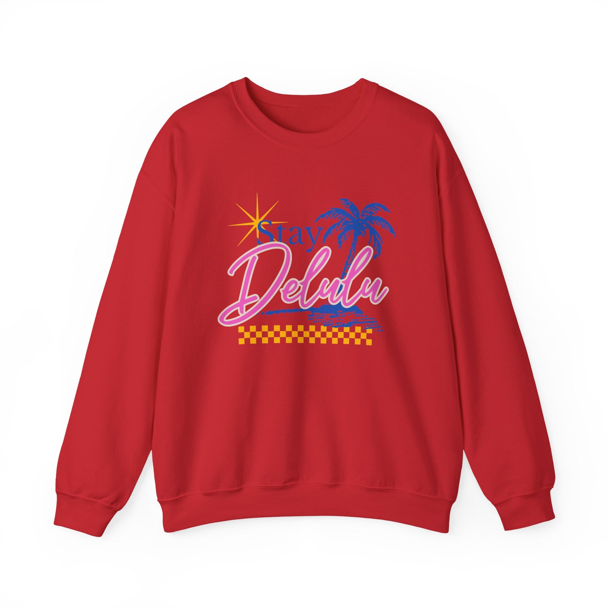 Stay Delulu Crewneck Sweatshirt