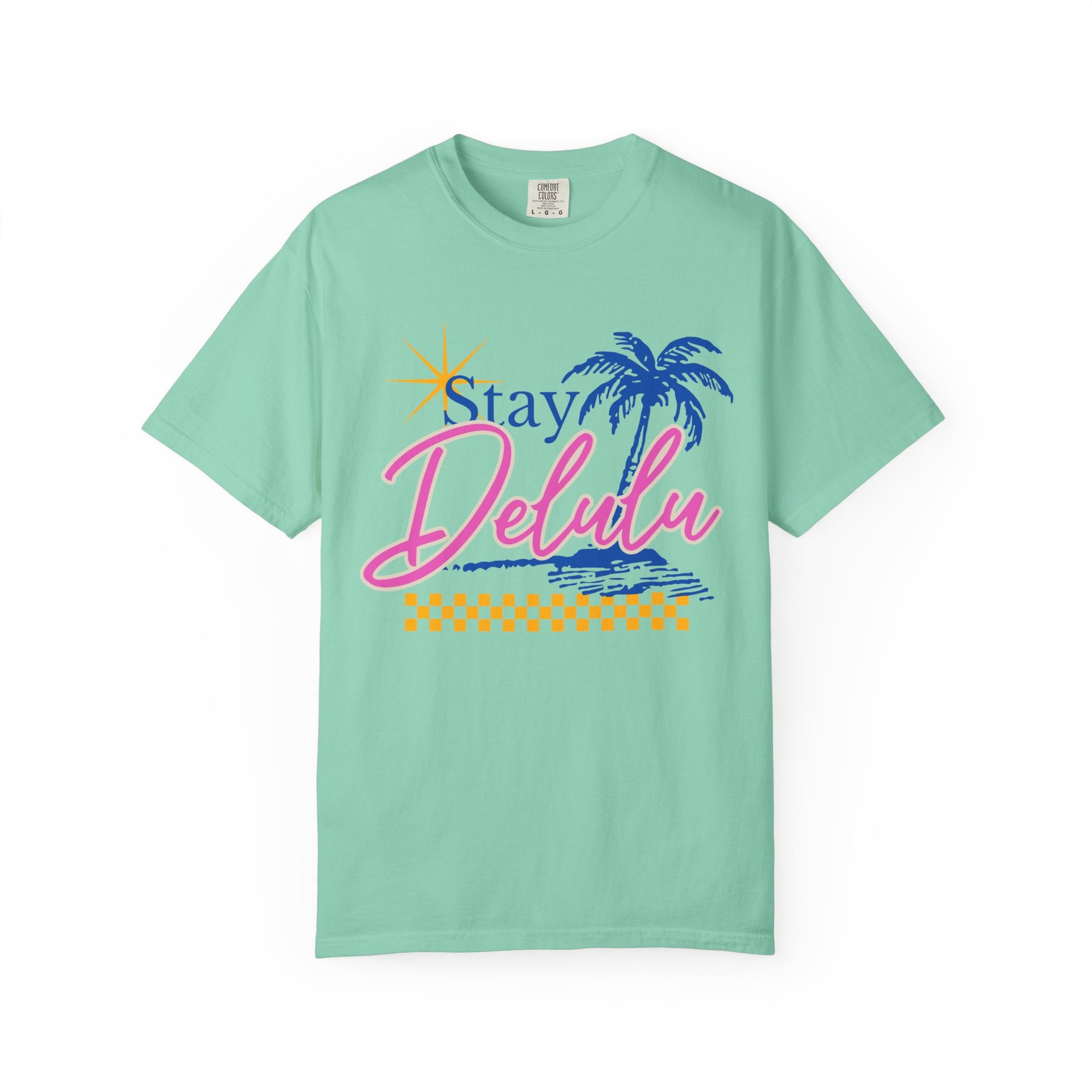 Stay Delulu T-Shirt