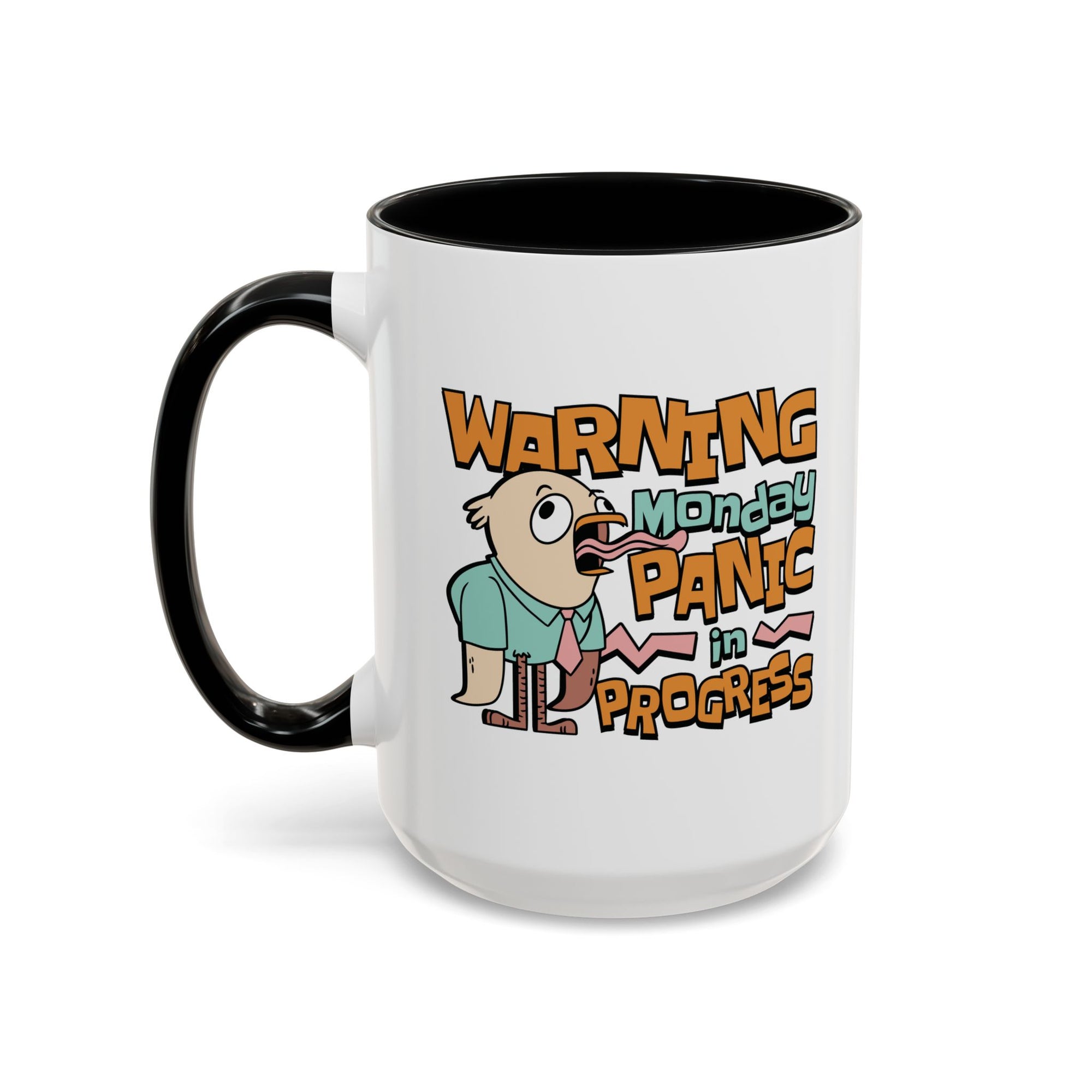 Warning Monday Panic Coffee Mug