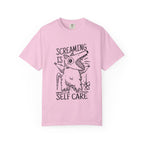 Screaming Is Self Care T-shirt