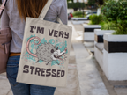 I'm Very Stressed – Anxious Possum Tote Bag