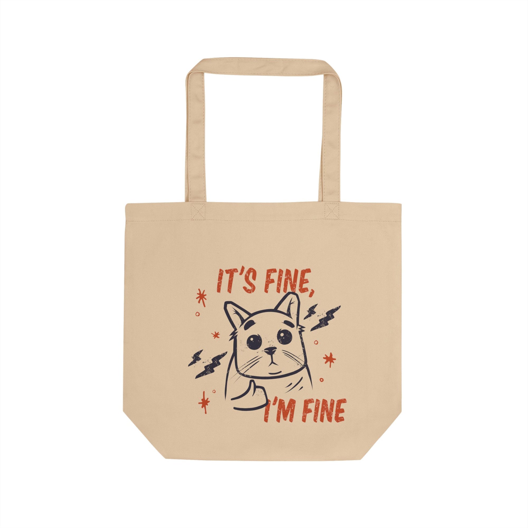 It’s Fine, I’m Fine – Anxious Cat Organic Cotton Tote