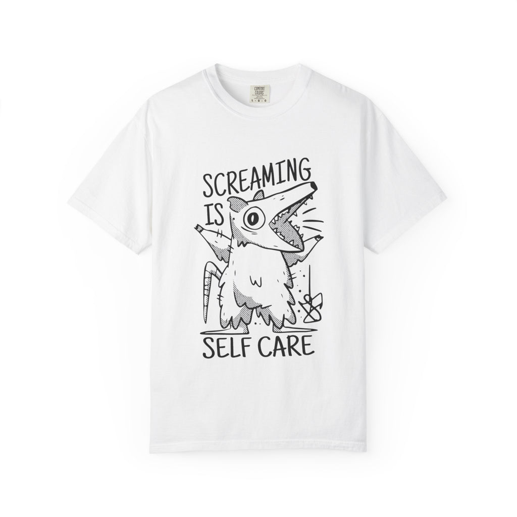 Screaming Is Self Care T-shirt