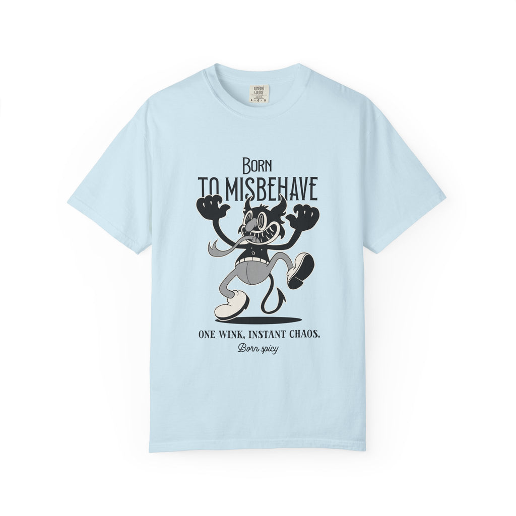 Born to Misbehave T-shirt