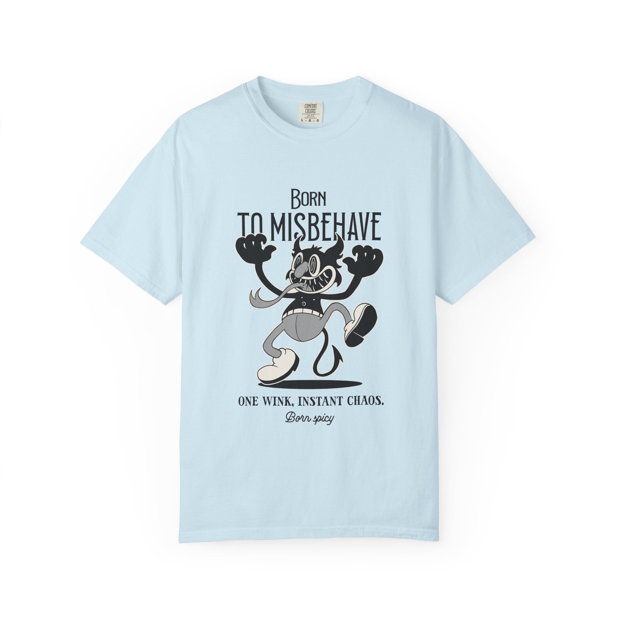 Born to Misbehave T-shirt