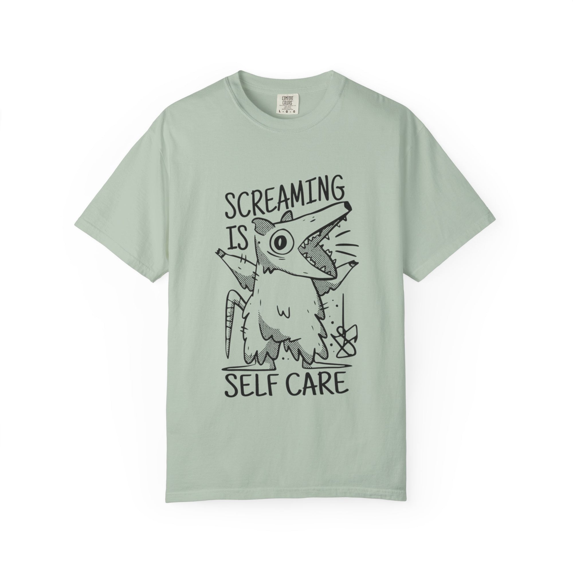 Screaming Is Self Care T-shirt