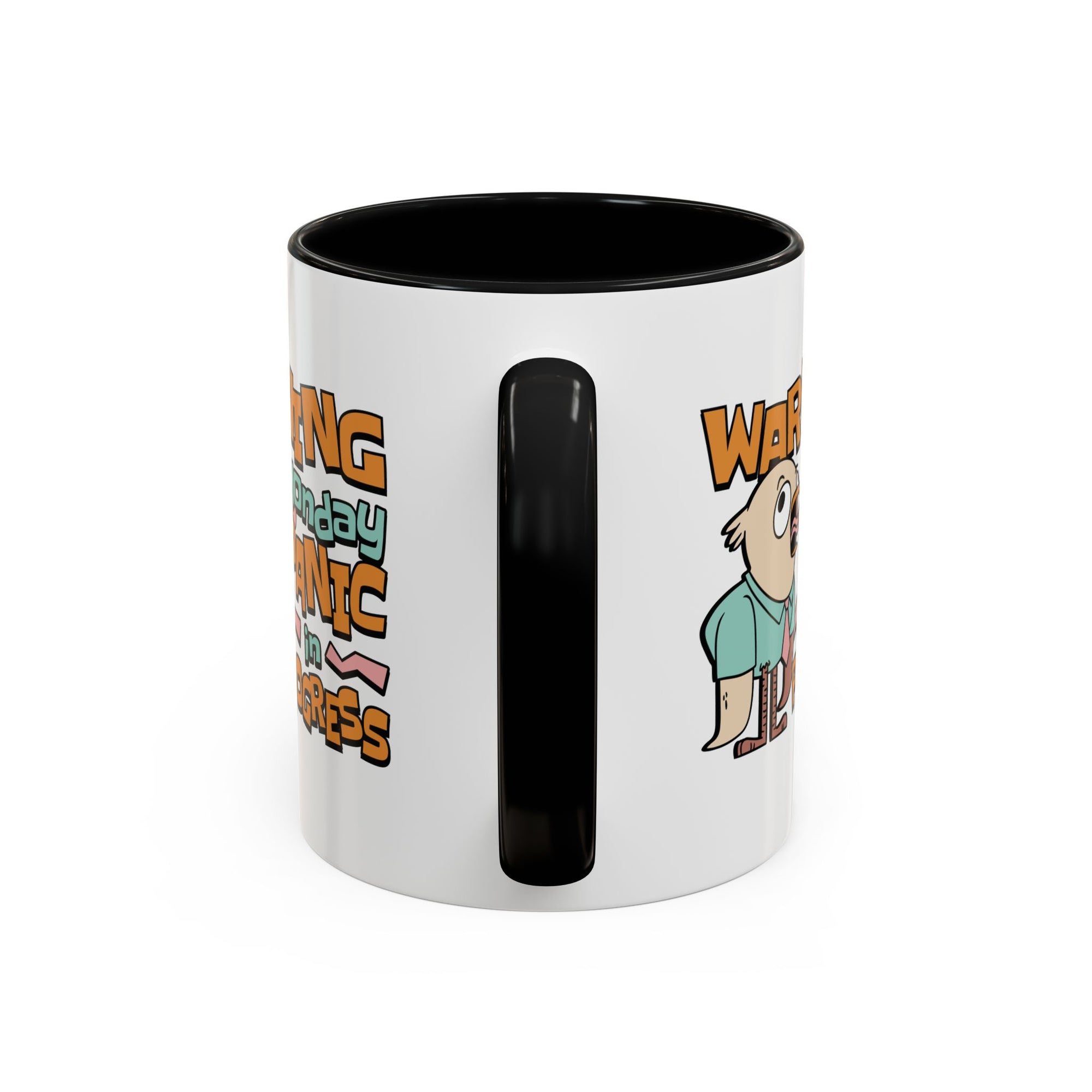 Warning Monday Panic Coffee Mug