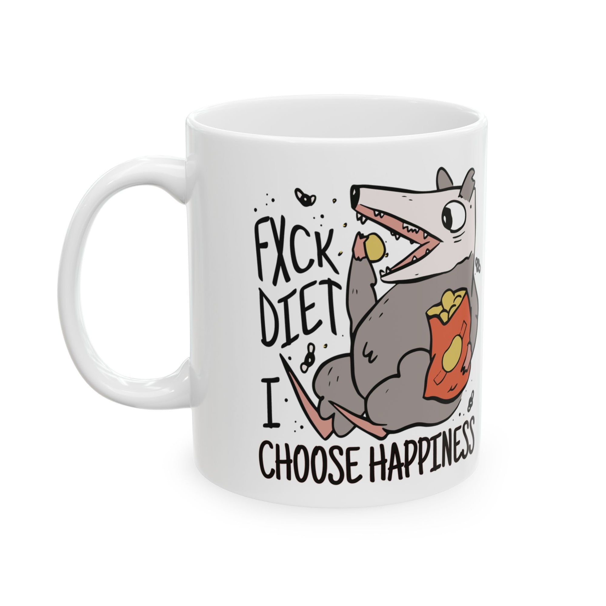 Snackin’ Possum Mug – “Fxck Diet, I Choose Happiness”