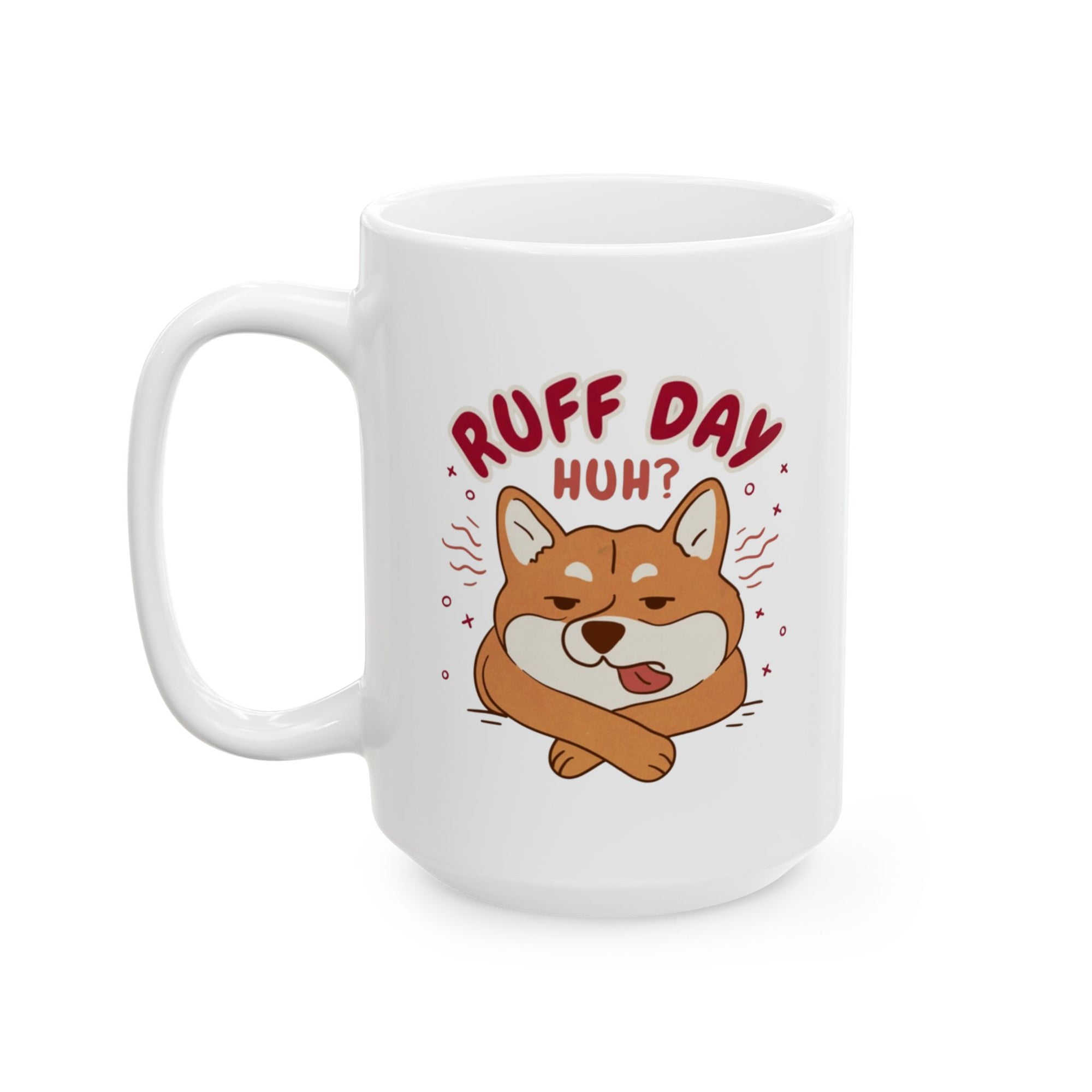 Ruff Day Mug