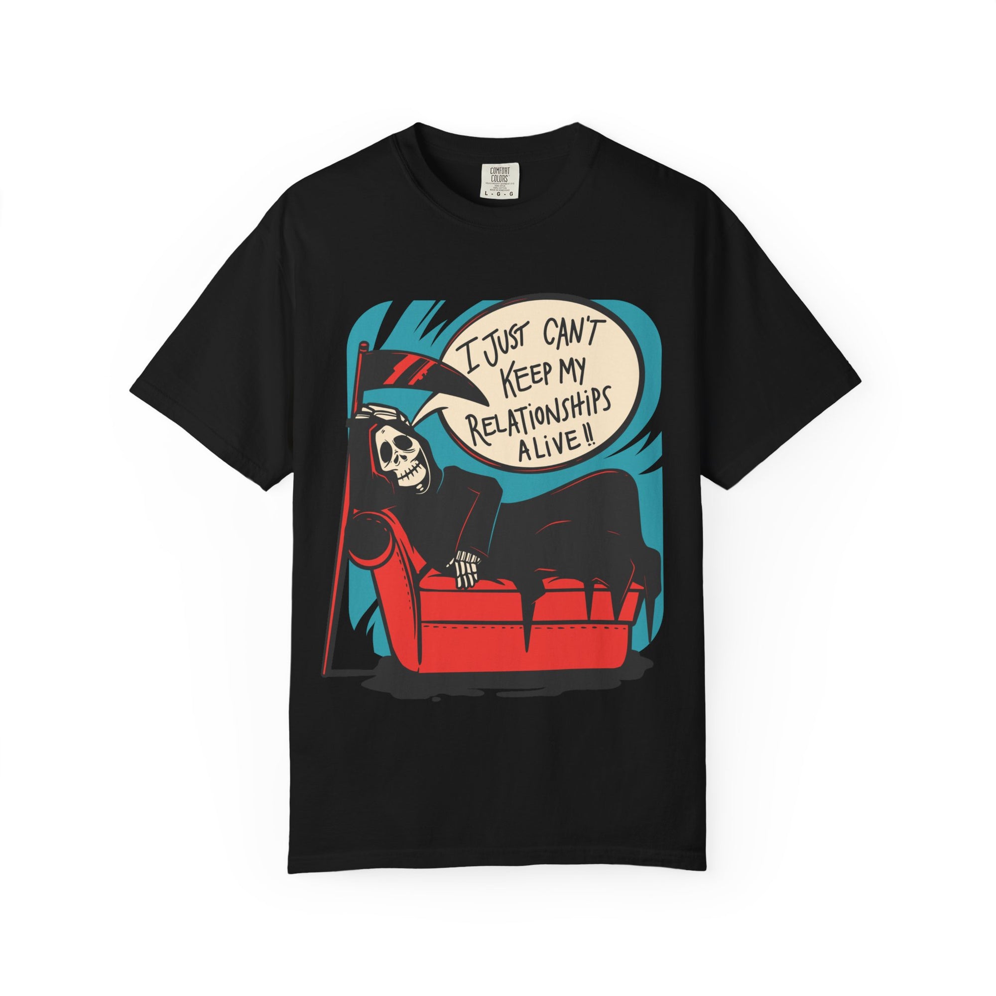 Grim Reaper Can’t Keep Anything Alive Tee