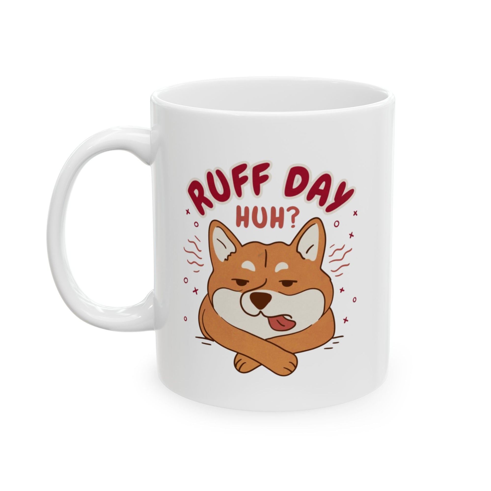 Ruff Day Mug