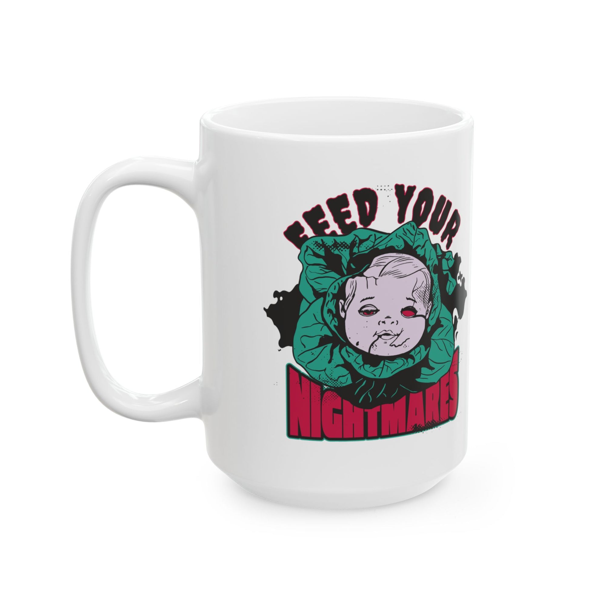 Feed Your Nightmares Mug