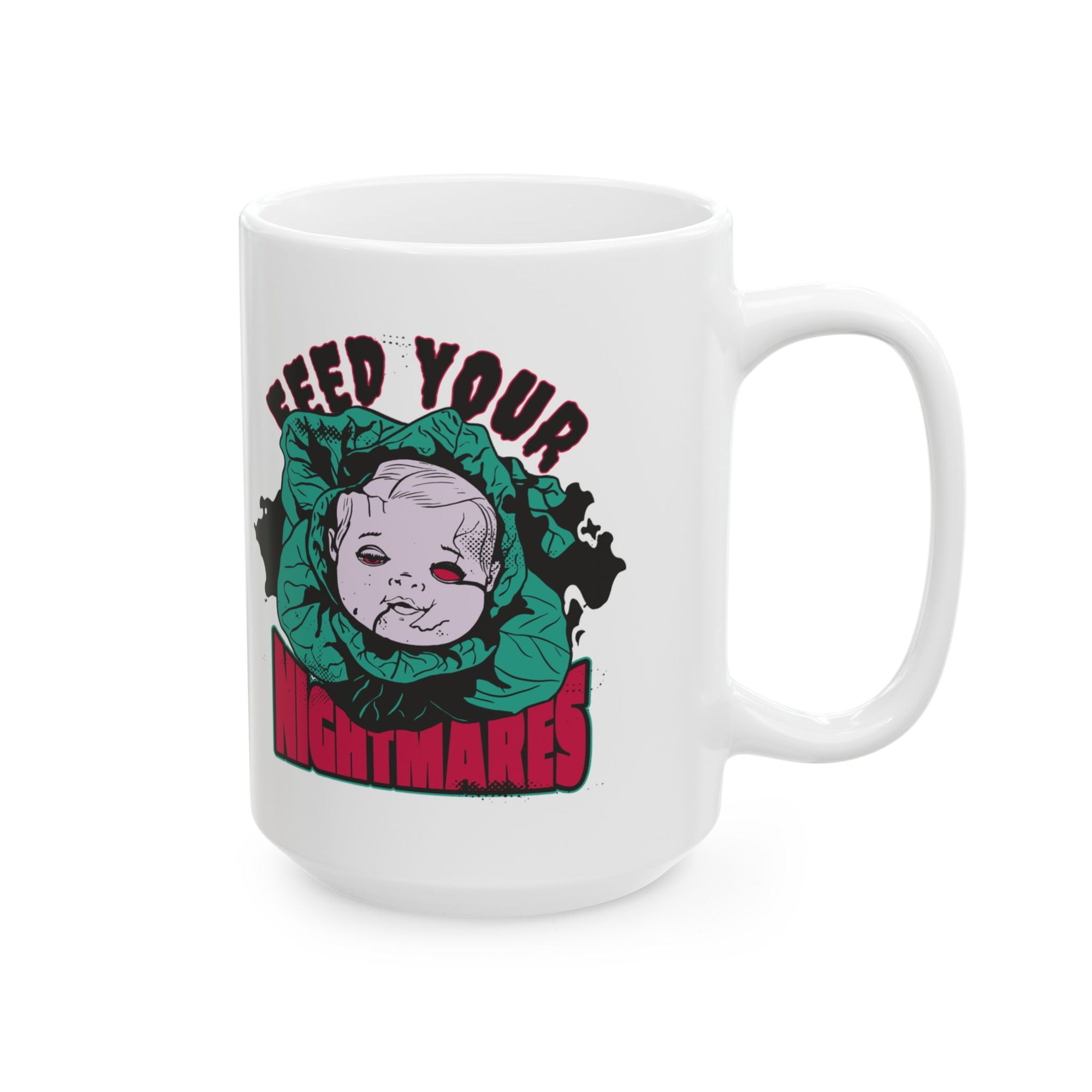 Feed Your Nightmares Mug
