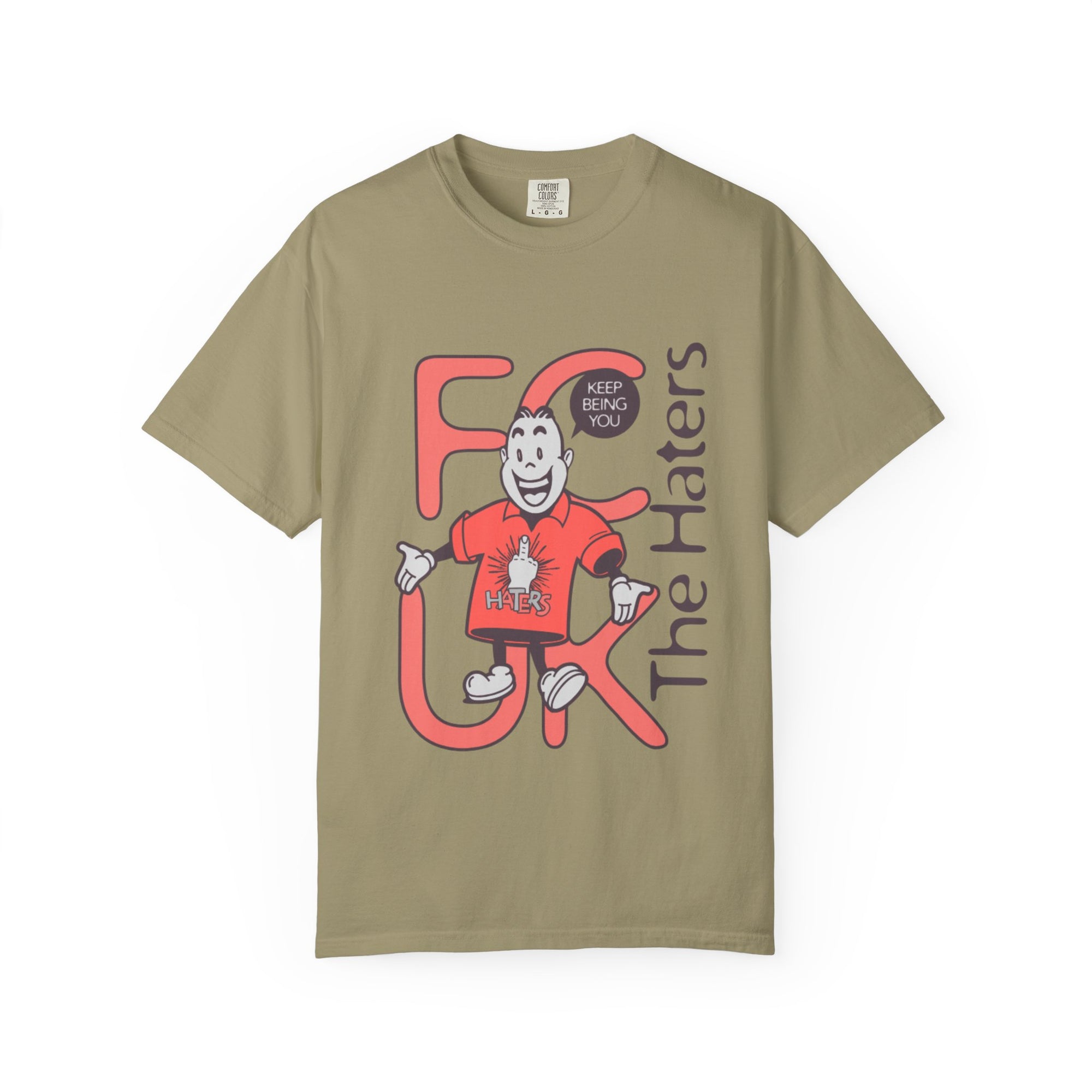 F*** the Haters Graphic T-shirt