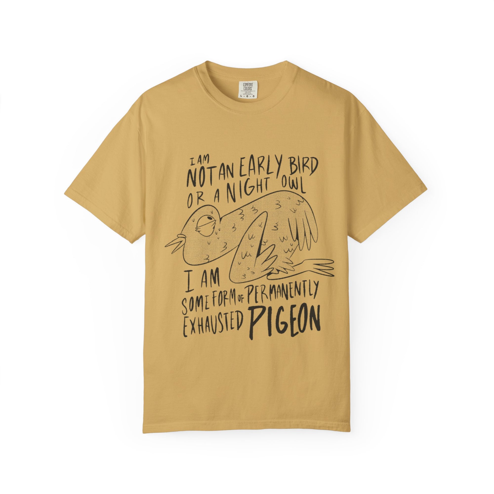 Beige t-shirt with a pigeon graphic and humorous text on a white background