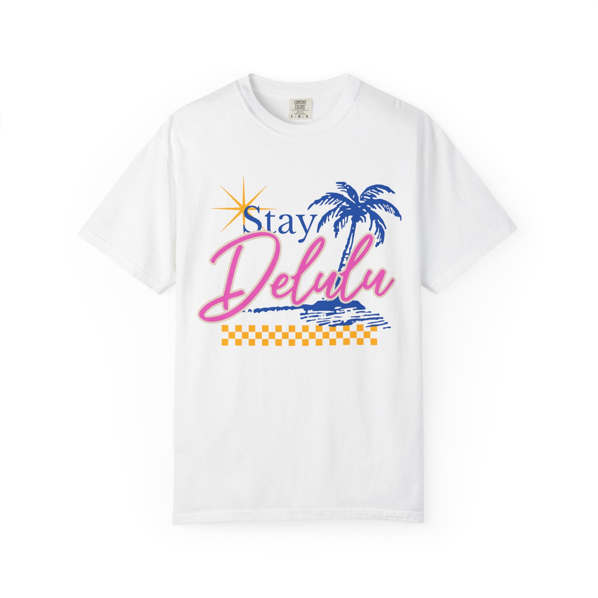 Stay Delulu T-Shirt