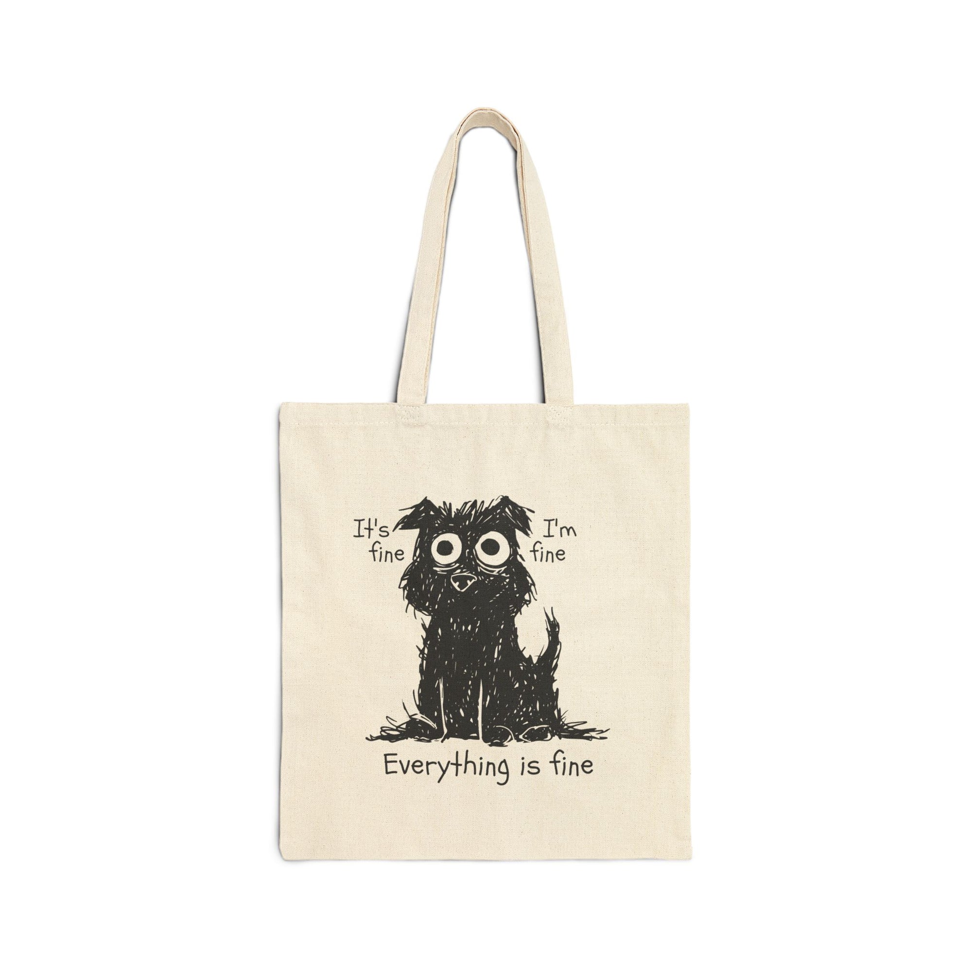 Everything Is Fine - Scruffy Dog Cotton Tote Bag